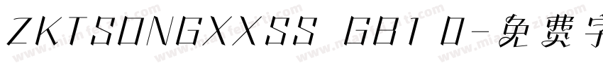 ZKTSONGXXSS  GB1 0字体转换